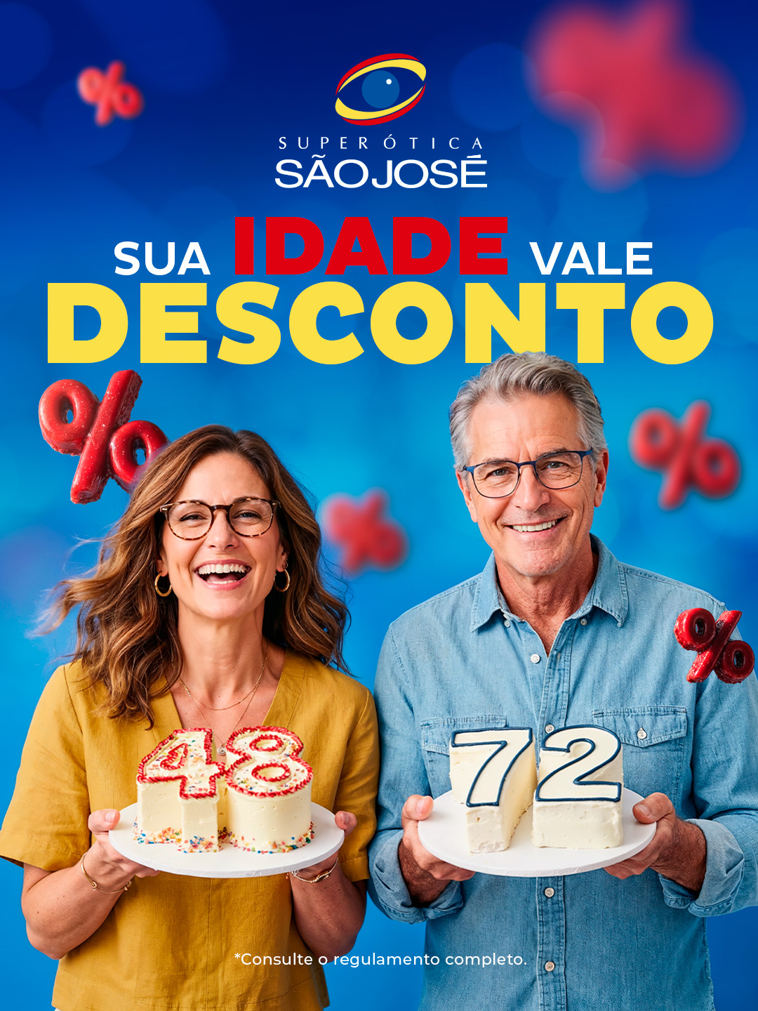 Super Ótica São José — Sua Idade Vale Desconto. Aproveite a campanha exclusiva!